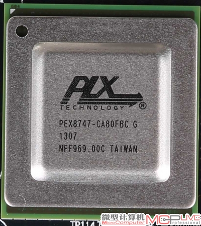 ③ PCI-E桥接芯片为PEX 8747，支持PCI-E 3.0。